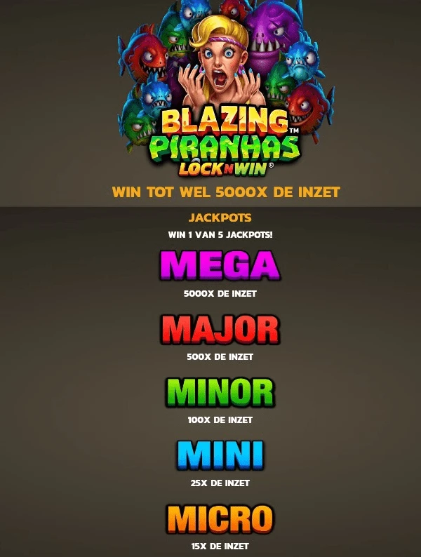 Blazing Pirahnhas 10